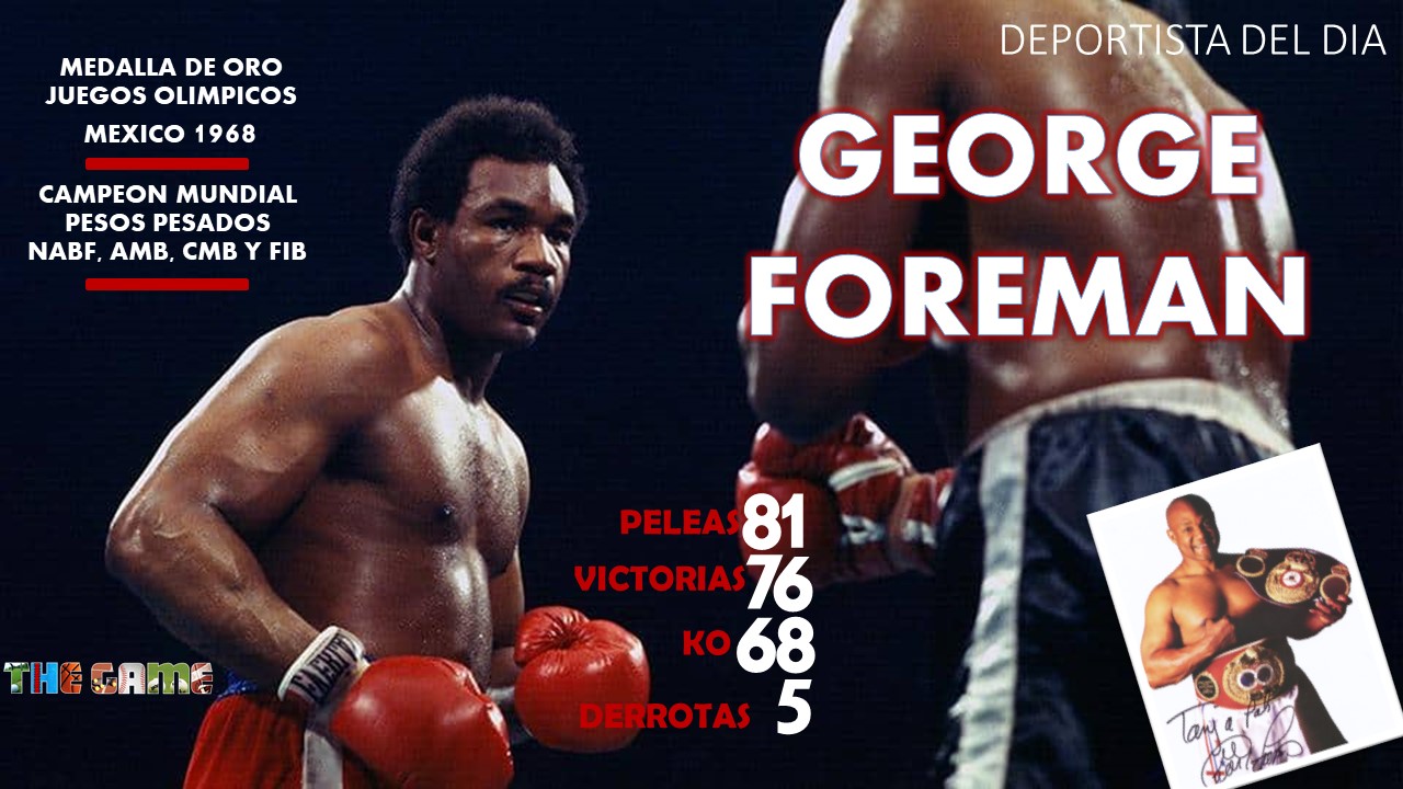 George Foreman | Deportista del día
